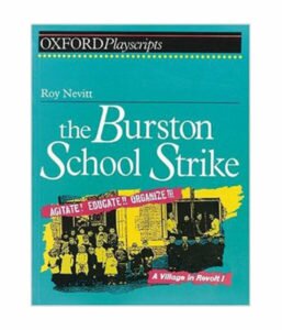 Burston School Strike (Oxford Playscripts)