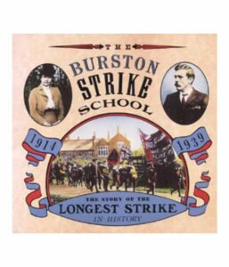 The Burston School Strike by The Trustees